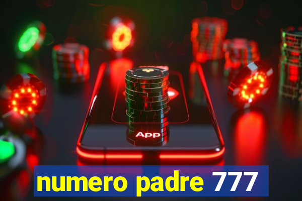 numero padre 777